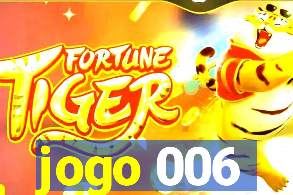 jogo 006
